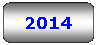 Rounded Rectangle: 2014